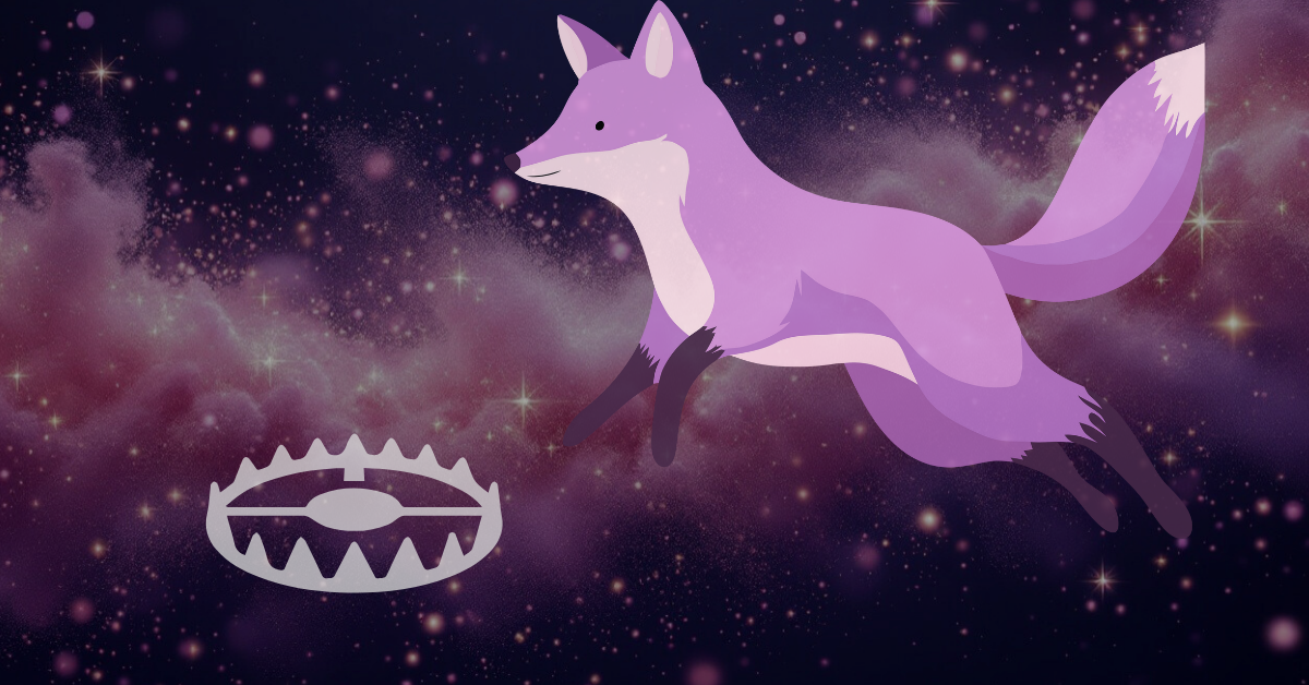 a purple fox mindlessly and joyfully jumps toward a bear trap.